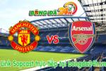 Link sopcast  MU vs Arsenal (22h00 ngày 17/05/2015)