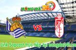 Link sopcast Real Sociedad vs Granada (00h00-18/05)