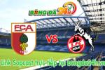 Link sopcast Augsburg vs FC Cologne (20h30-02/05)