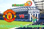 Link sopcast M.U vs West Bromwich (23h30 ngày 02/05/2015)