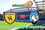 Link sopcast Chievo vs Atalanta (20h00-24/05)