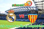 Link sopcast Real Madrid vs Valencia (01h00-10/05)