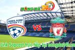 Link sopcast Adelaide United vs Liverpool (16h30-20/07)