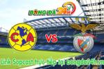 Link sopcast CF America vs Benfica (09h00-29/07)