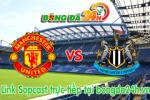 Link sopcast MU vs Newcastle (18h45-22/08)