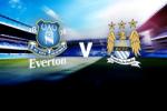 Everton vs Man City (22h 23/8): Khách có lấn được chủ?