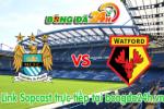 Link sopcast Man City vs Watford (21h00-29/08)