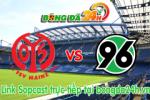 Link sopcast Mainz 05 vs Hannover 96 (20h30-29/08)