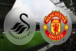 Swansea 2-1 M.U (Kết thúc): Oán hận chất chồng