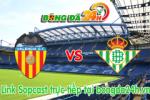 Link sopcast Valencia vs Real Betis (23h15 ngày 19/09/2015)