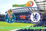 Link sopcast Porto vs Chelsea (01h45-30/09)