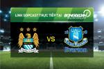 Link sopcast xem trực tiếp Man City vs Everton (2h45-14/01)