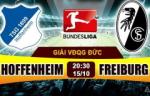 Nhận định Hoffenheim vs Freiburg 20h30 ngày 15/10 (Bundesliga 2016/17)