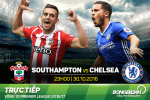 Southampton 0-2 Chelsea (KT): Thiên đường thứ 4