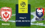 Nhận định Nancy vs Caen 01h00 ngày 30/10 (Ligue 1 2016/17)