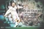 Hồi ức Tam Sư: Nỗi buồn chới với như nỗi lòng Beckham