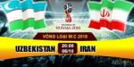 Nhận định Uzbekistan vs Iran 20h00 ngày 6/10 (VL World Cup 2018)