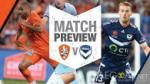 Nhận định Brisbane Roar vs Melbourne Victory 15h50 ngày 7/10 (VĐQG Australia 2016/17)