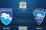 Nhận định Pescara vs Empoli 18h30 ngày 6/11 (Serie A 2016/17)