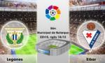 Nhận định Leganes vs Eibar 22h15 ngày 18/12 (La Liga 2016/17)