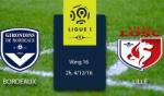 Nhận định Bordeaux vs Lille 02h00 ngày 4/12 (Ligue 1 2016/17)