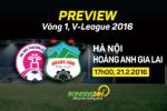 CLB Hà Nội vs HAGL (17h ngày 21/2): Gian nan tỏ mặt anh tài