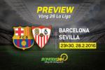 Barcelona vs Sevilla (2h30 ngày 29/2): Đơn giản là không thể ngăn cản
