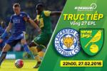 Leicester 1-0 Norwich (KT): Thắng phút chót, "bầy Cáo" vững vàng trên ngôi đầu