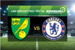 Link sopcast xem trực tiếp Norwich vs Chelsea (02h45-02/03)