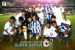 Viết cho những ngày vàng của Super Depor