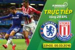 Chelsea 1-1 Stoke City (KT): The Blues lại đánh rơi điểm trên sân nhà