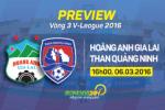 HAGL vs Than Quảng Ninh (17h ngày 6/3): Chờ tân GĐKT xuất chiêu