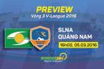 SLNA vs QNK Quảng Nam (16h 5/3): Kẻ khốn gặp người khó