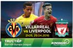 Villarreal 1-0 Liverpool: Chết đứng phút bù giờ!