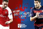 Arsenal vs Barcelona: Khi học sinh giỏi gặp học sinh xuất sắc (1h45 ngày 24/02/2016)