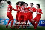 Phong Phú Hà Nam: Niềm tự hào về người con gái