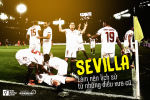 Sevilla: Làm nên lịch sử từ những điều xưa cũ