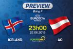 Iceland vs Áo (23h ngày 22/6): Thay đổi lịch sử
