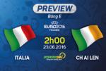Italia vs CH Ireland (2h ngày 23/6): Kẻ vô tâm và người có lòng