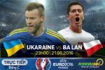 LINK XEM trực tiếp trận đấu Ukraine vs Ba Lan 23h00 ngày 21/6