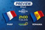 Những điểm nóng ở trận khai mạc Euro 2016 Pháp vs Romania