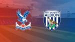Nhận định Crystal Palace vs West Brom 21h00 ngày 13/08 (Vòng 1 NHA 2016/17)
