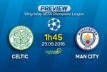 Giải mã trận đấu Celtic vs Man City 01h45 ngày 29/9 (Champions League 2016/17)