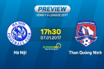 Hà Nội vs Than Quảng Ninh (17h30 7/1): Khắc sâu mối hận thù