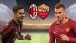 Nhận định AC Milan vs Roma 23h00 ngày 1/10 (Serie A 2017/18)