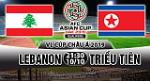 Nhận định Lebanon vs Triều Tiên 21h30 ngày 10/10 (VL Asian Cup 2019)