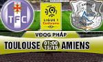 Nhận định Toulouse vs Amiens 01h00 ngày 15/10 (Ligue 1 2017/18)