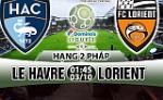 Nhận định Le Havre vs Lorient 01h45 ngày 3/10 (Hạng 2 Pháp 2017/18)