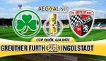 Nhận định Greuther vs Ingolstadt 01h45 ngày 25/10 (Cúp quốc gia Đức 2017/18)