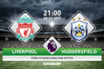 Liverpool vs Huddersfield (21h ngày 28/10): Bắt nạt tân binh